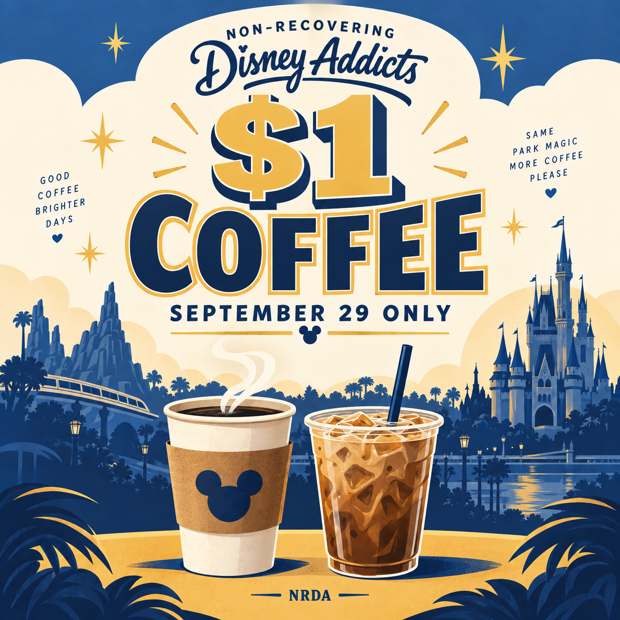 Disney Math We Can Get Behind: $1 Coffee Today